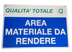 CARTELLO ALLUMINIO AREA MATERIALE DA RENDERE 200X300