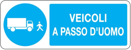 CARTELLO ALLUMINIO VEICOLI A PASSO D'UOMO 330X125